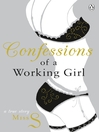 Confessions of a Working Girl (eBook)